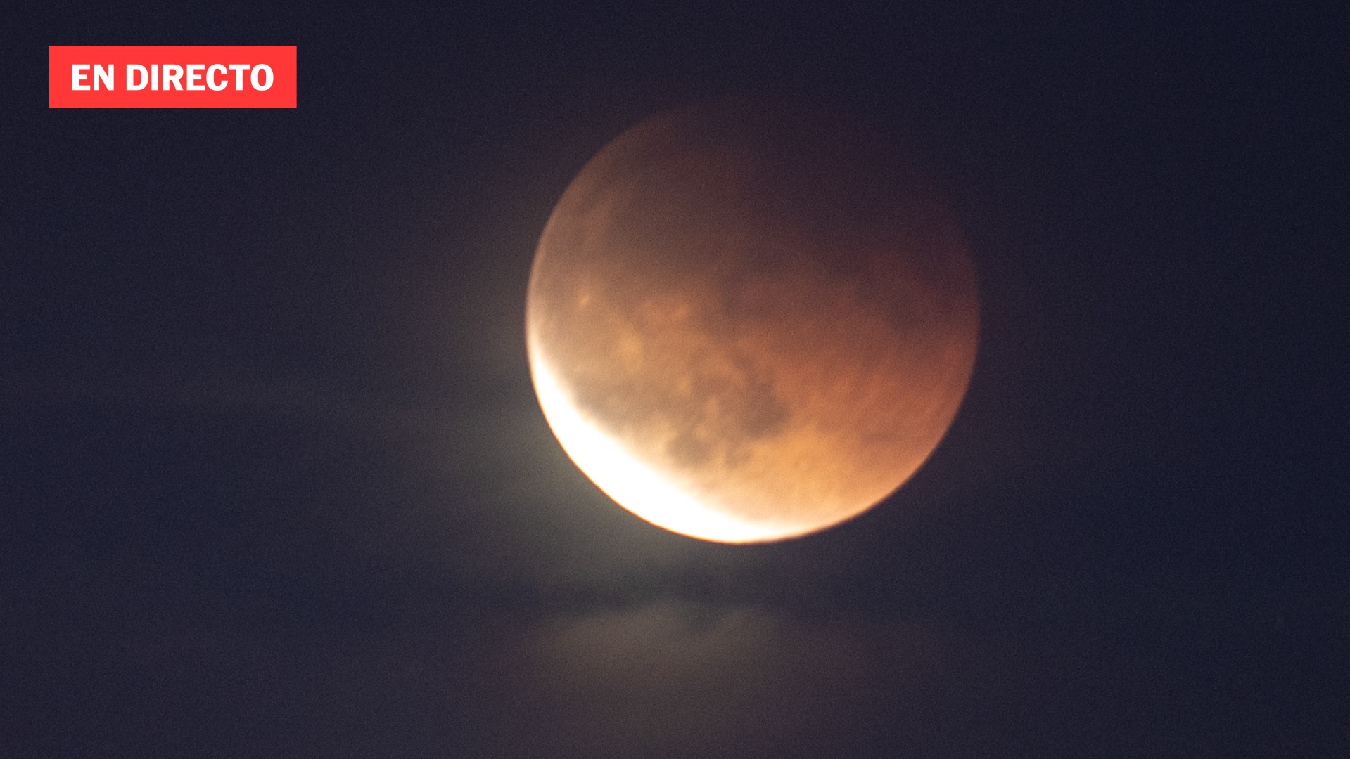 Eclipse lunar, en directo