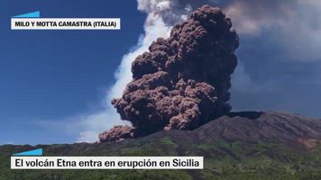 El volcán Etna entra en erupción