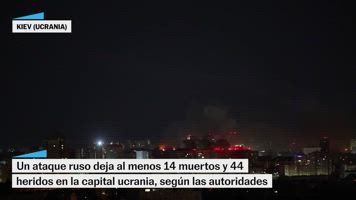 Al menos 14 muertos en uno de los mayores ataques rusos sobre Kiev