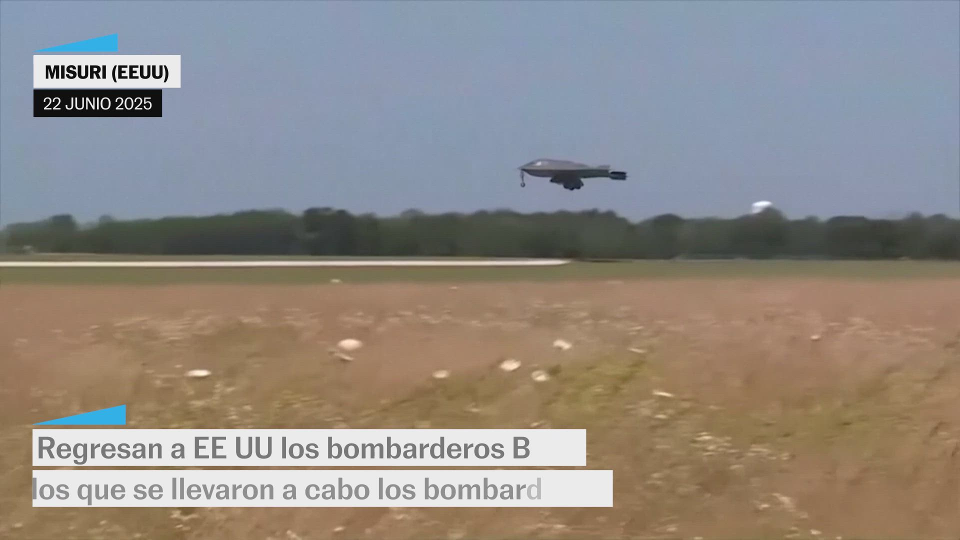Los bombarderos B-2 de EE UU regresan tras los ataques a infraestructuras nucleares iraniés