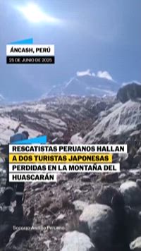 Excursionistas rescatadas en Perú