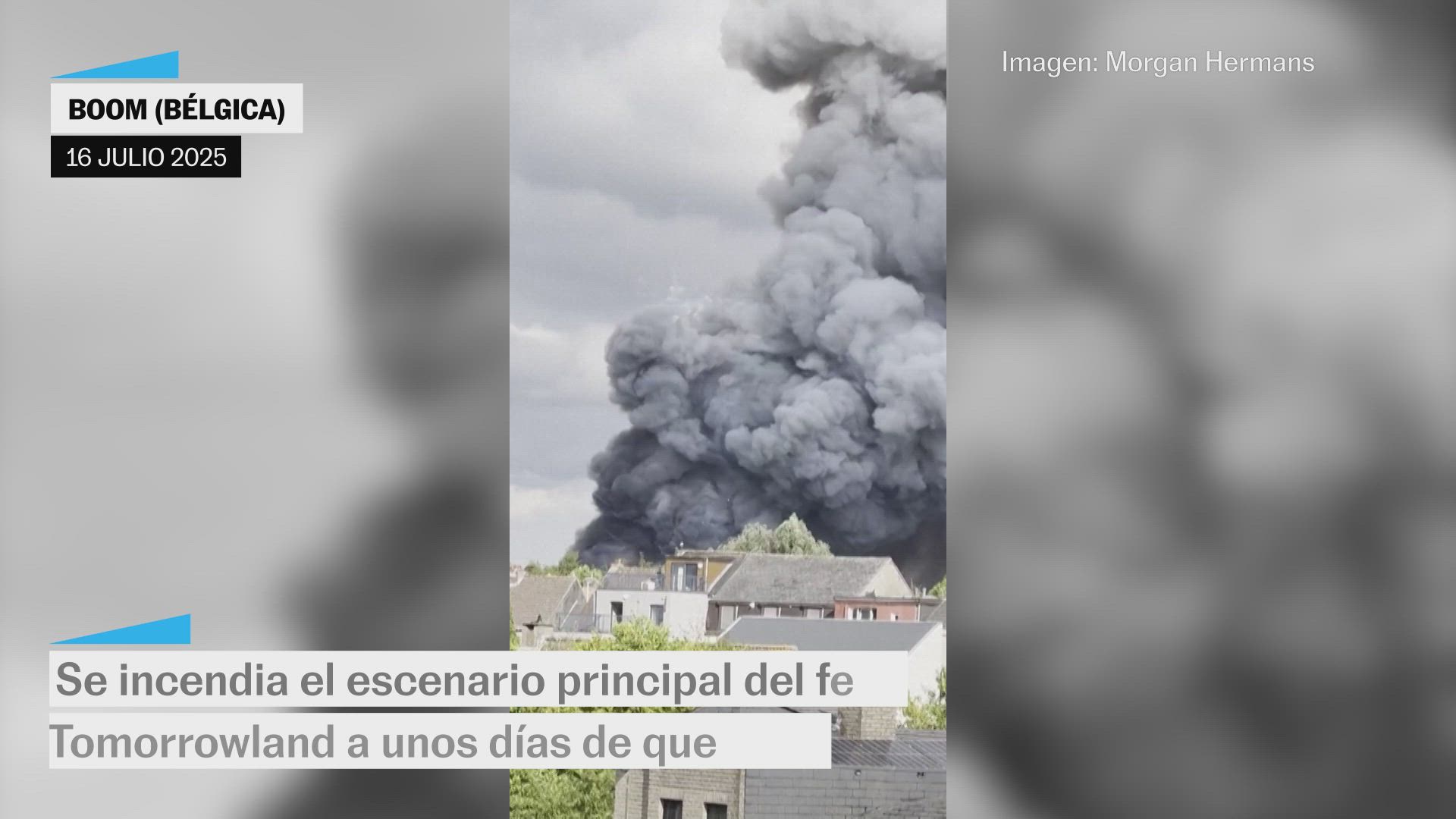 Incendio en el escenario principal de Tomorrowland a unos días de que comience el festival