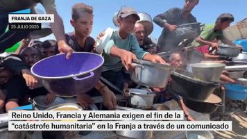Reino Unido, Francia y Alemania lanzan un comunicado conjunto contra el hambre en Gaza
