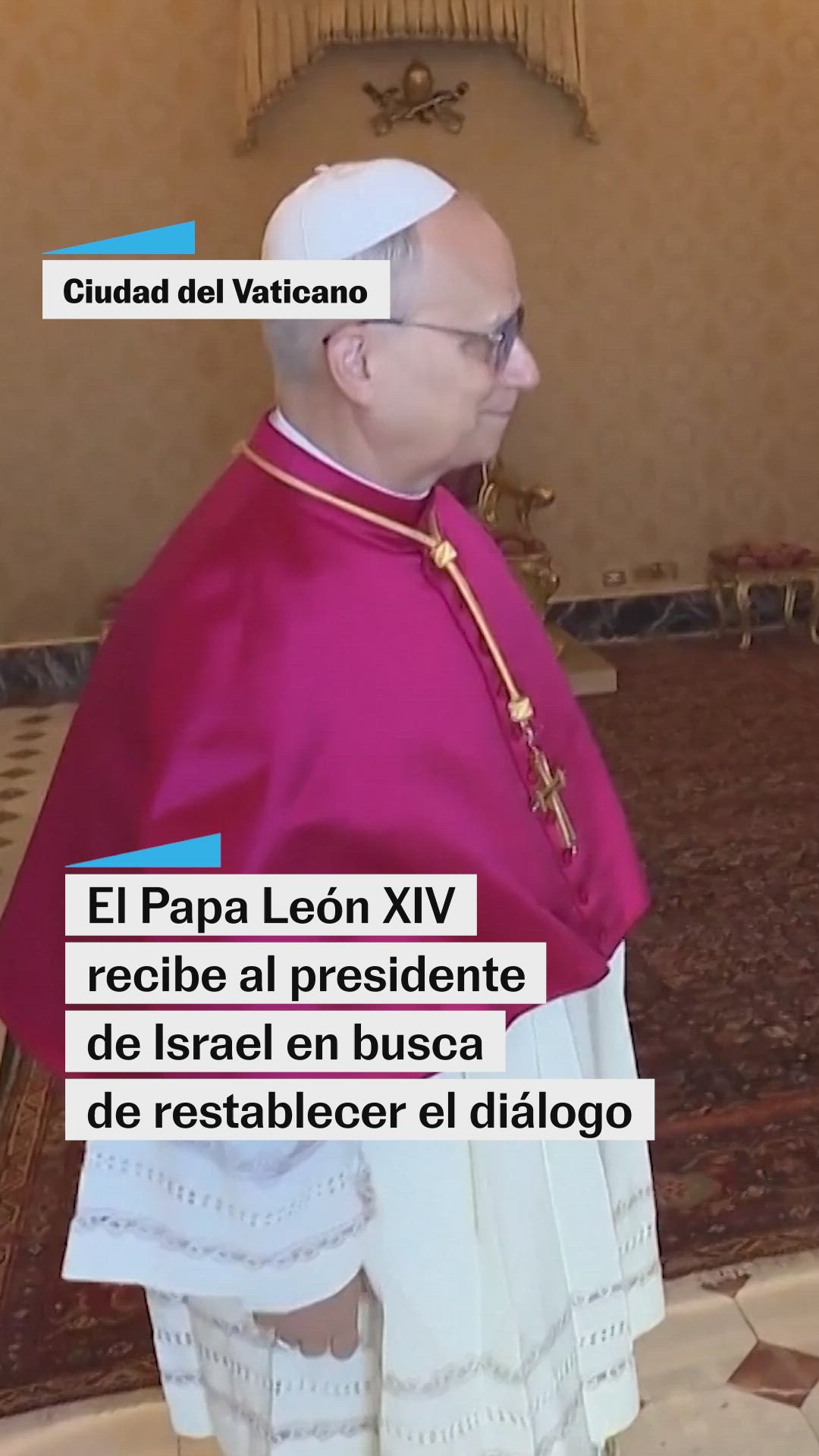 El Papa Leon León XIV recibe al presidente Isaac Herzog en un intento de acercamiento tras tensas relaciones por la ofensiva en Gaza