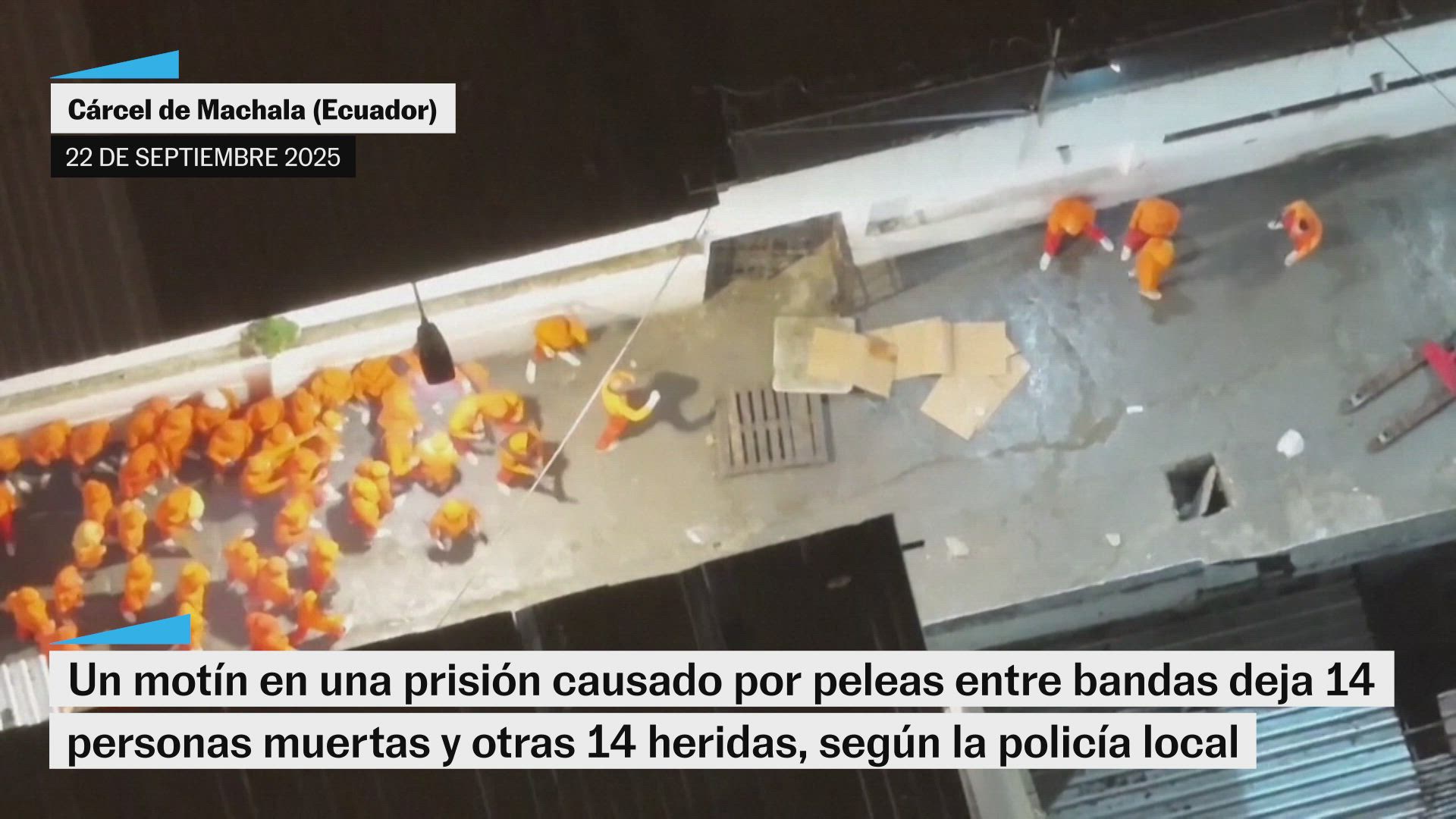 Un motín en una cárcel de Ecuador deja al menos 14 muertos y 13 fugados