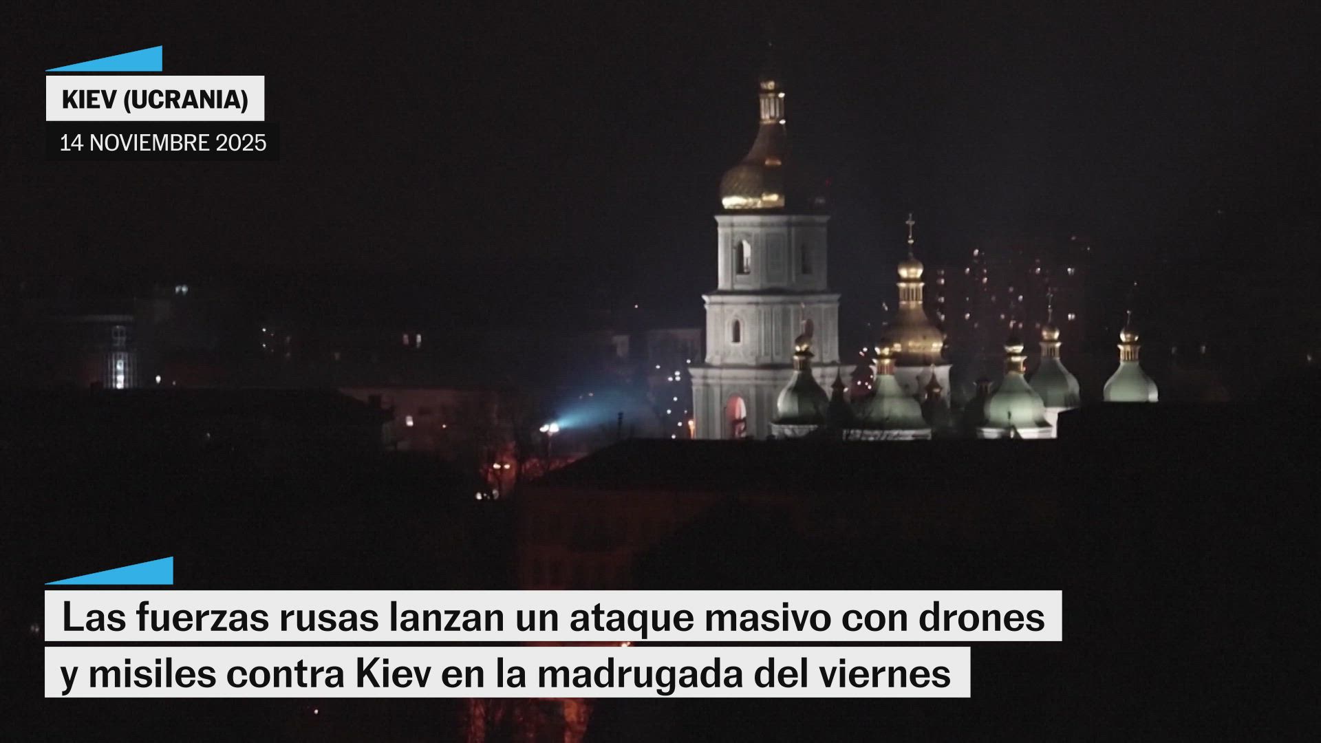 Las fuerzas rusas lanzan un ataque masivo con drones y misiles en Kiev