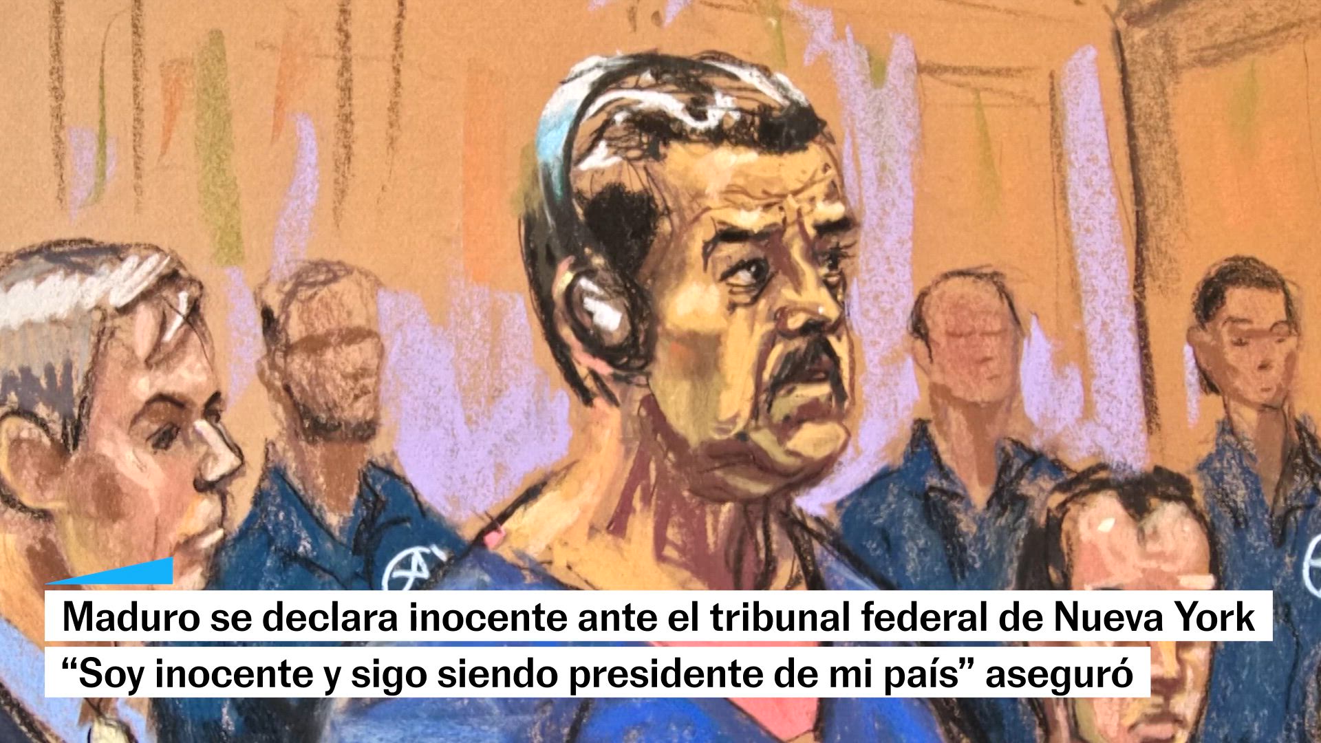 Maduro se declara inocente ante una corte en Estados Unidos