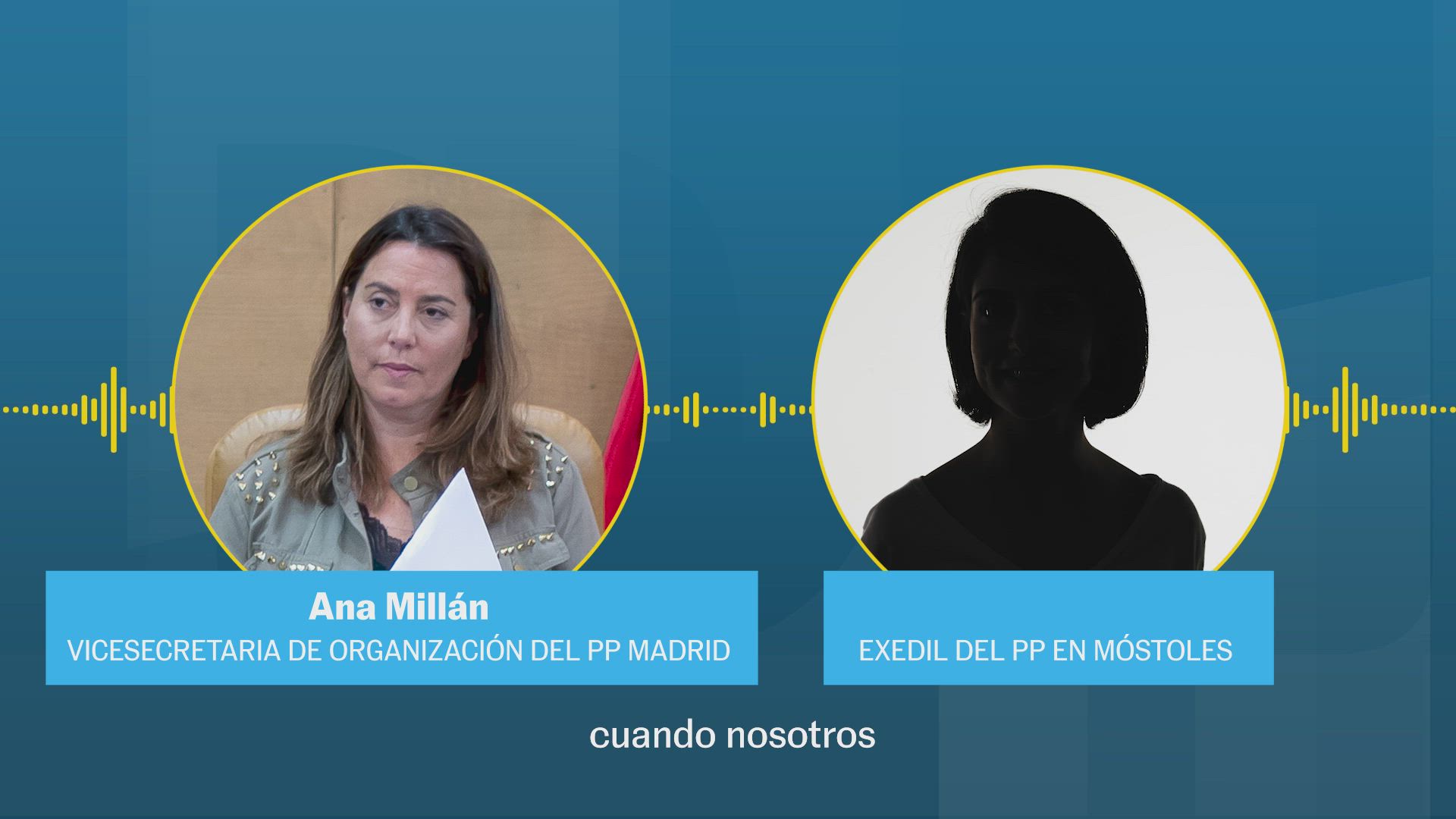 El audio íntegro de Ana Millán y la exedil del PP de Móstoles
