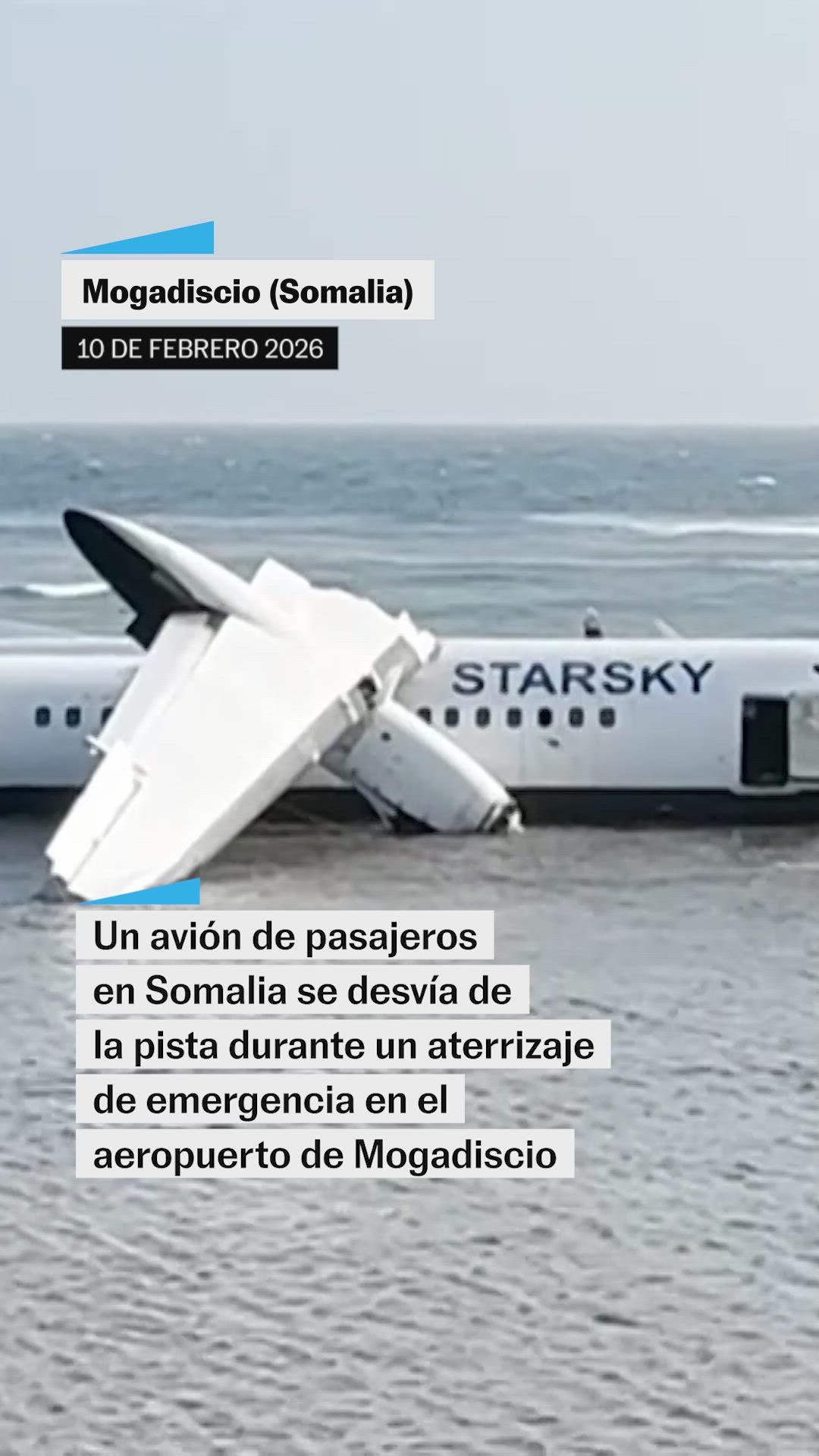 Un avión de pasajeros en Somalia se desvía de la pista durante un aterrizaje de emergencia