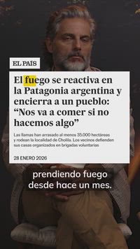 Joaquín Furriel habla sobre los incendios en la Patagonia argentina y la labor de los bomberos