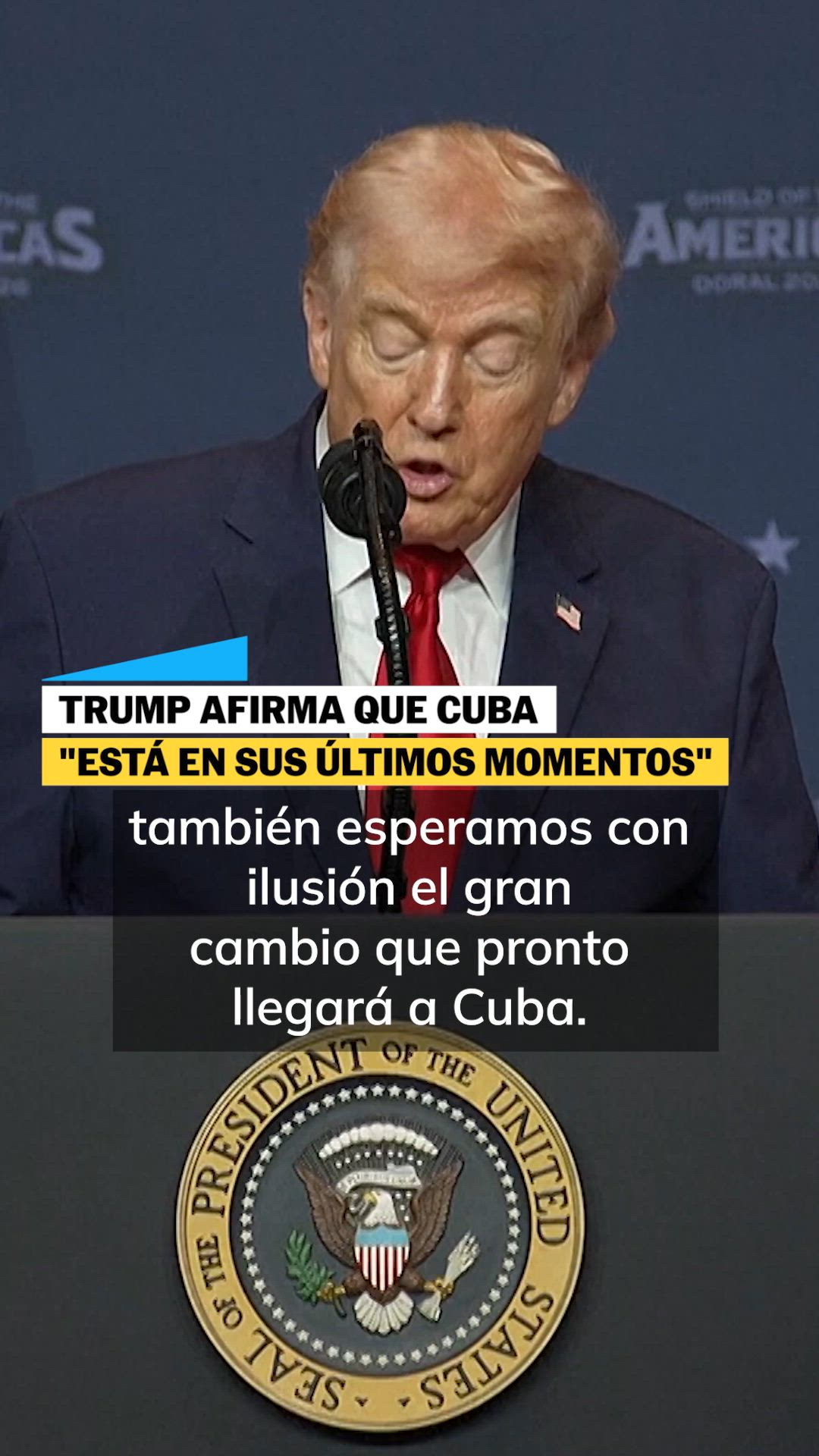 Trump afirma que Cuba "está en sus últimos momentos"