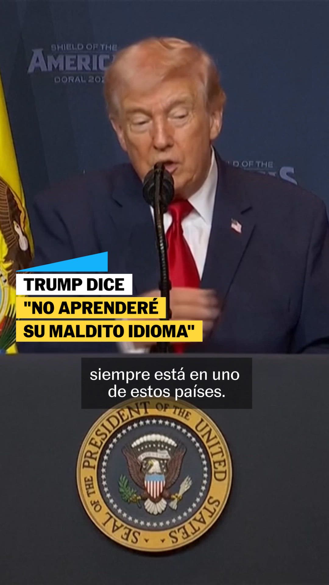 Trump dice que no aprenderá su maldito idioma