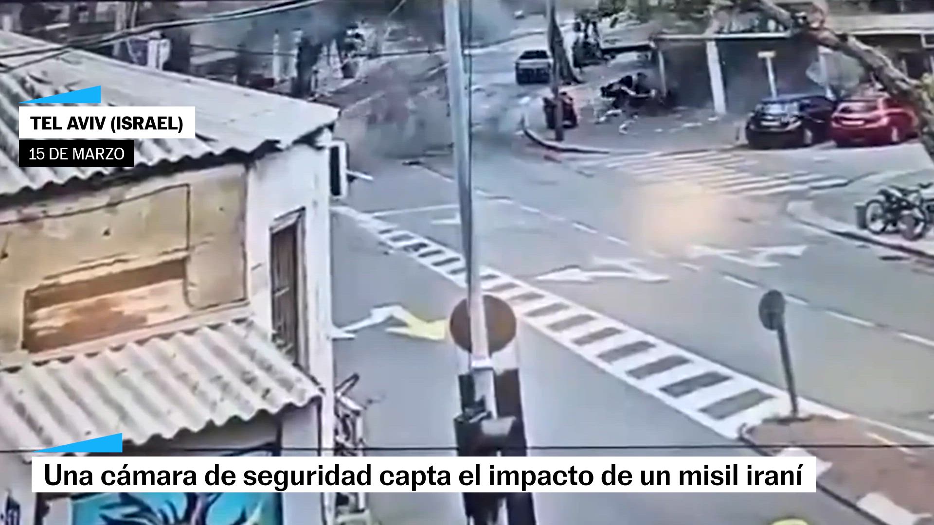 Una cámara de seguridad capta el impacto de un misil iraní