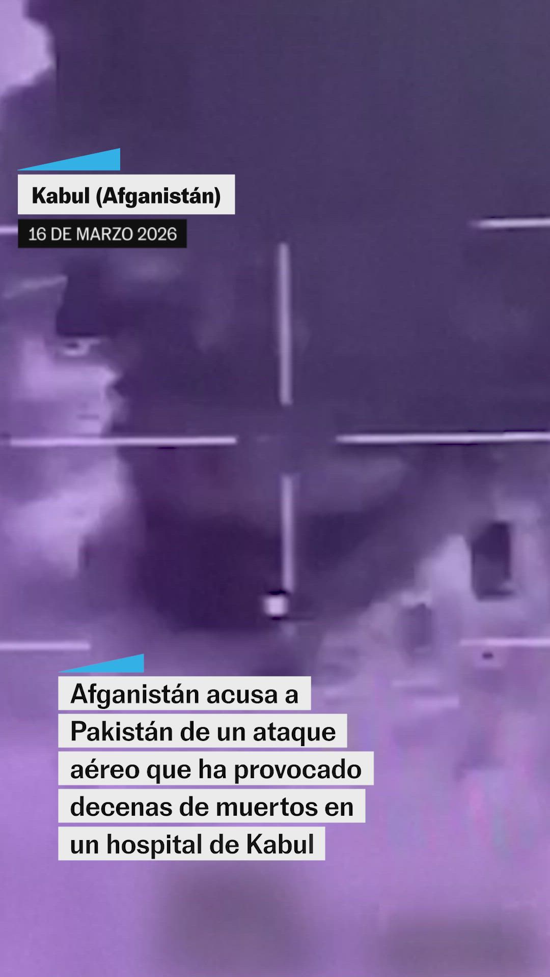 Decenas de muertos en un ataque aéreo contra un centro sanitario de Kabul